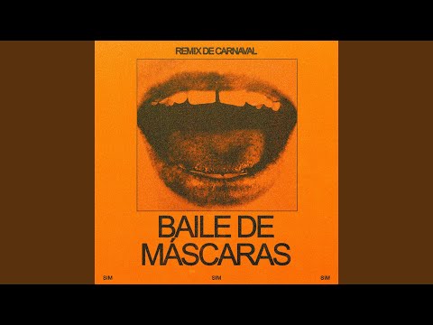 Baile de Máscaras (Diogo Strausz Remix)