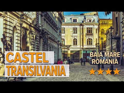 Castel Transilvania hotel review | Hotels in Baia Mare | Romanian Hotels