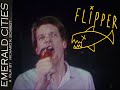 Flipper - Love Canal from Emerald Cities [HD] 1080p