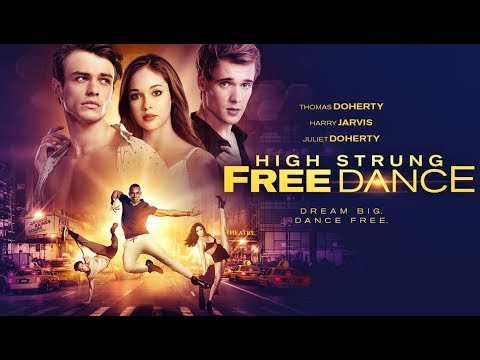 High Strung Free Dance (2019) Official Trailer