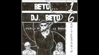 Dj Beto - 16º Aniversario