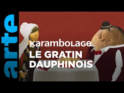 Le gratin dauphinois - Karambolage - ARTE