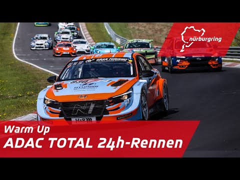 Warm Up | ADAC TOTAL 24h-Rennen