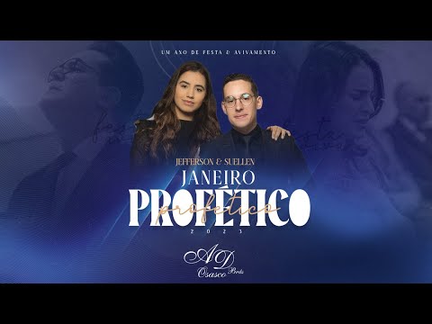 Janeiro Profético 2023 | Jefferson & Suellen