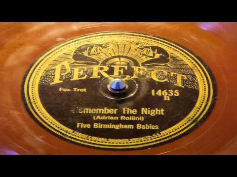 Remember The Night - Five Birmingham Babies (California Ramblers)