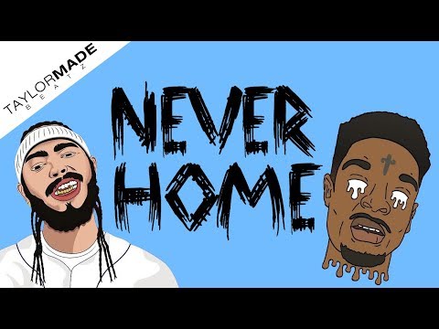 [FREE] Post Malone x 21 Savage Type Beat 2018 "NEVER HOME" | Free Type Beat | Trap Instrumental 2018