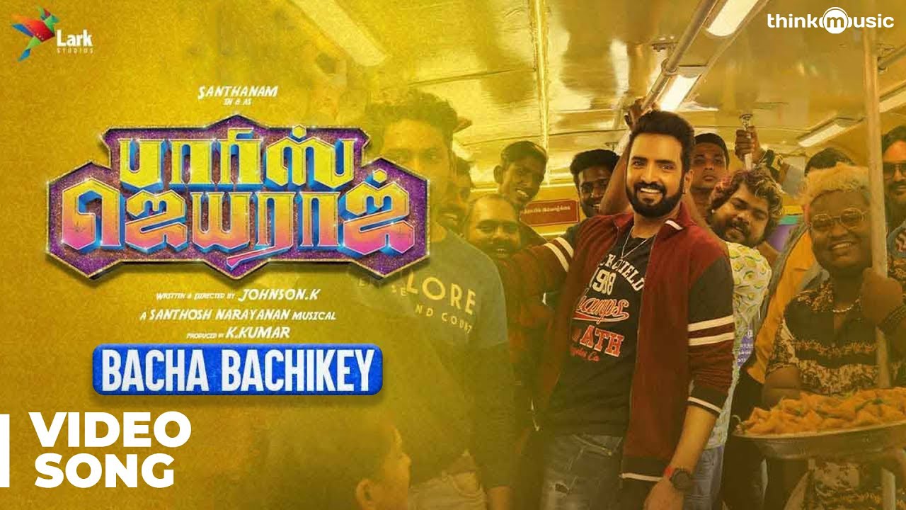 Bacha Bachikey Song Lyrics | Parris Jeyaraj