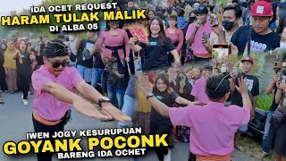 Download lagu IDA OCET REQUEST LAGU HARAM YAK TULAK MALIK DI ALBA 05 BIKIN IWEN JOGY GOYANG POCONK LIVE JANGEWANA mp3