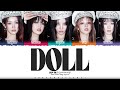 G I DLE 여자 아이들 Doll Lyrics Color Coded Han Rom Eng ShadowByYoongi