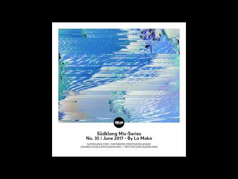 Suedklang Mix - Series #35 - By La Maka (06/17)