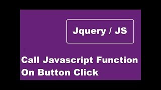 Call JavaScript Function On HTML Button Click