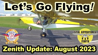 Let's Go Flying! Updates from Zenith Aircraft Company