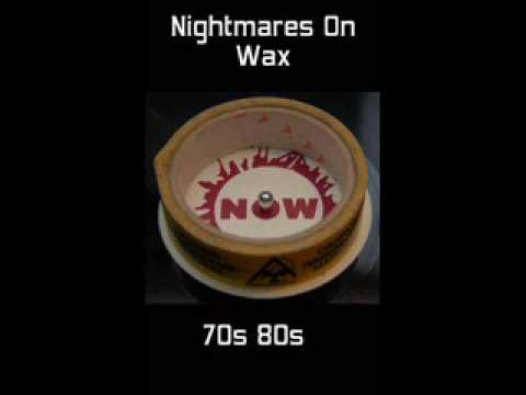 Nightmares On Wax - 70s 80s (Mind Elevation)