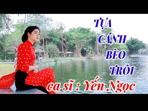 Thể hiện bởi Yến Ngọc