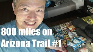 Through Hiking Arizona Trail #1 [アリゾナ・トレイルのスルー・ハイク Day 1-3]