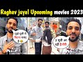 Raghav Juyal Upcoming Movies Full Update 2023 || raghav juyal and shakti mohan video