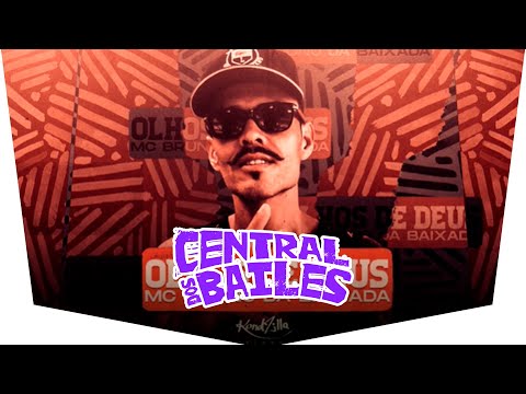 MC Bruno da Baixada - Olhos de Deus