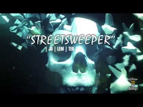 JD Legacy feat. L.E.M & TEO - Streetsweeper