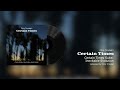 Chris Trinidad's Certain Times: Inevitable Evolution