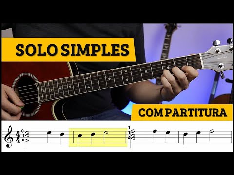 Solo Simples para Violão - Leitura em Partitura - Chord Melody