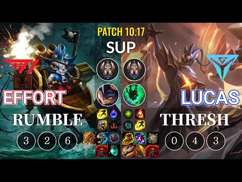 T1 Effort Rumble vs IGY Lucas Thresh Sup - KR Patch 10.17