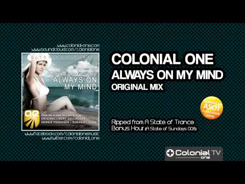 Colonial One feat. Isa Bell - Always On My Mind (Original Mix) [featured on ASOT Bonus Hour 008]