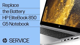 Replace the Battery | HP EliteBook 850 G5 Notebook | HP Support