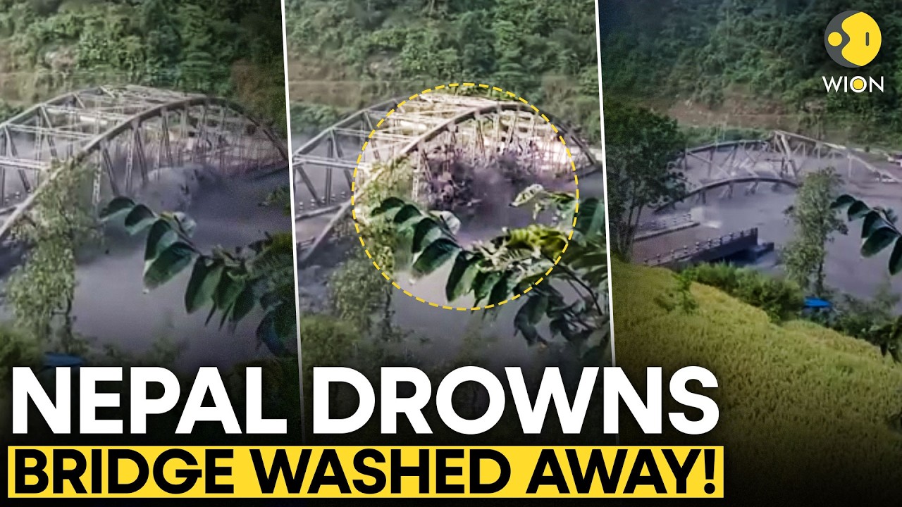 Nepal Flood HORROR: Bridge GONE in Seconds | WION Originals
