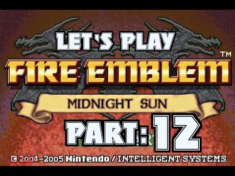 Part 12: Let's Play Fire Emblem Midnight Sun - "Monsters in the shadows"