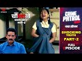 Crime Patrol Satark Shocking Truth Part 2 Anupsoni Full Episode Crimepatrol क्राइमपे