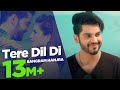 Sangram Hanjra New Song |  Tere Dil Di | Punjabi Songs 2018 | Japas Music