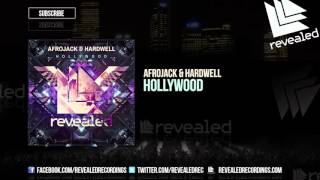 Afrojack &amp; Hardwell - Hollywood (Original Mix)