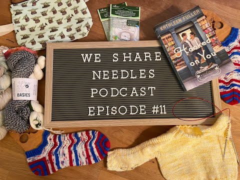 We Share Needles Podcast | Episode 11 | Summer Tee Round Up