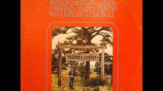 Michael Stanley - Yours For A Song