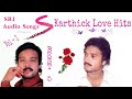 Karthick Love Songs Vol 1 Navarasa Nayagan Lyrical HD Songs