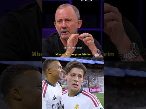 Mbappe İle Tanışmak İsterim, Sergen Yalçın #sergenyalçın