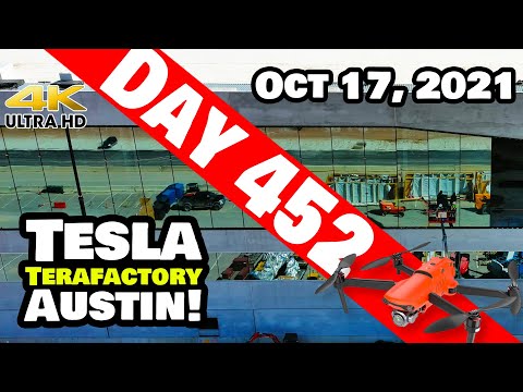 Tesla Gigafactory Austin 4K  Day 452 - 10/17/21 - Tesla Terafactory TX-  ANGLED GLASS AT GIGA TEXAS!