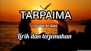 Download lagu TARPAIMA - Osen Hutasoit cover by Gea lirik terjemahan #tarpaima #tarpaimacover #tarpaimalirik mp3 Download lagu TARPAIMA - Osen Hutasoit cover by Gea lirik terjemahan #tarpaima #tarpaimacover #tarpaimalirik mp3
