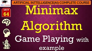 L64: Minimax Algorithm in Game Playing with examples | Artificial Intelligence Lectures in Hindi