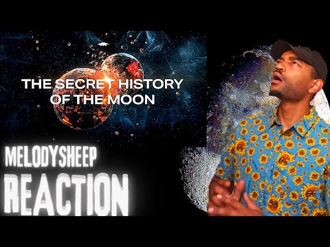 Reaction to -The Secret History Of The Moon by Melodysheep