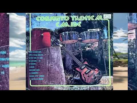 Tropical Caribe.- Amor Desconfiado