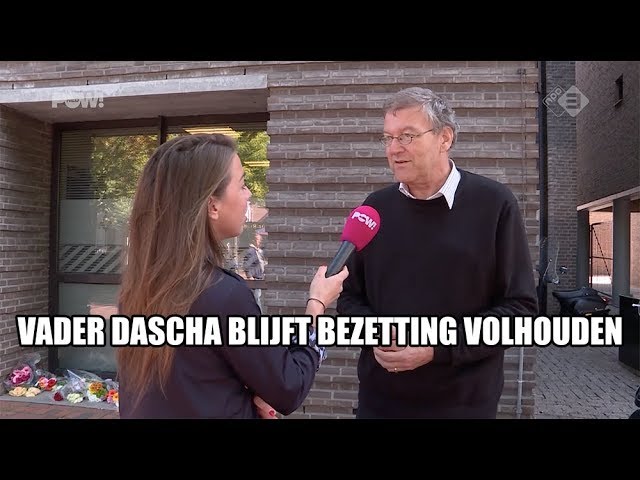 Vader Dascha blijft bezetting volhouden