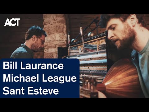 Bill Laurance and Michael League: Sant Esteve / Album: Where You Wish You Were