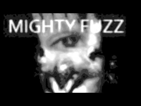 Mighty Fuzz - Prey