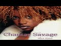 Chantay Savage - Funny Ways