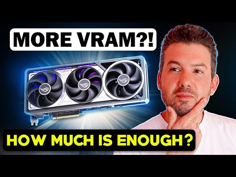How Much VRAM Do You Really Need?