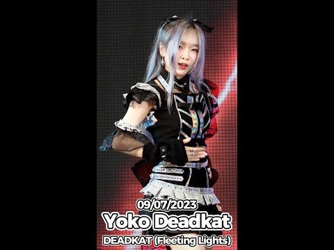 20230709 [4K 60p] [Fancam] Yoko Deadkat - DEADKAT (Fleeting Lights) @ Twave