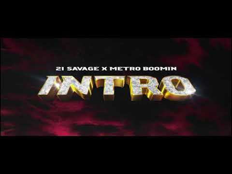 21 Savage x Metro Boomin - INTRO (Acapella/Vocals Only) October 2, 2020