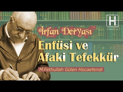 Inner and Outer Thought | Sea of ​​Wisdom - 1 | M. Fethullah Gülen Hocaefendi