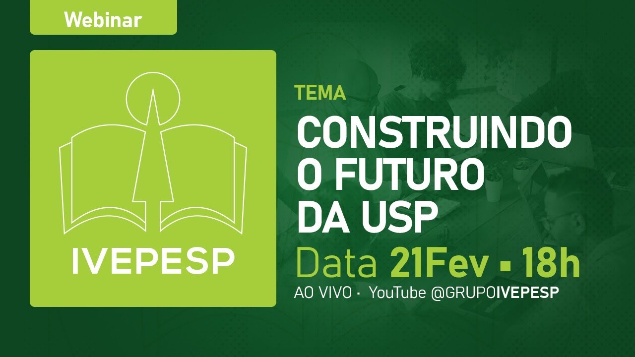 Construindo o Futuro da USP